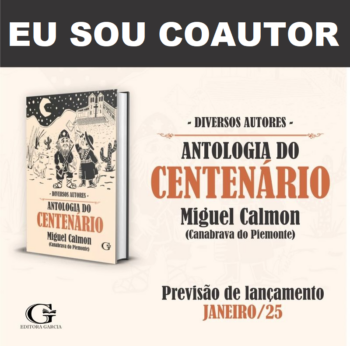 Eu Sou Coautor Antologia 100 anos Miguel Calmon